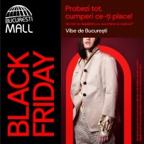 Energia Bucureștiului se simte de Black Friday la București Mall